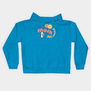 My MOM is BEE-autiful! Kids Hoodie